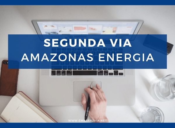 segunda via amazonas energia