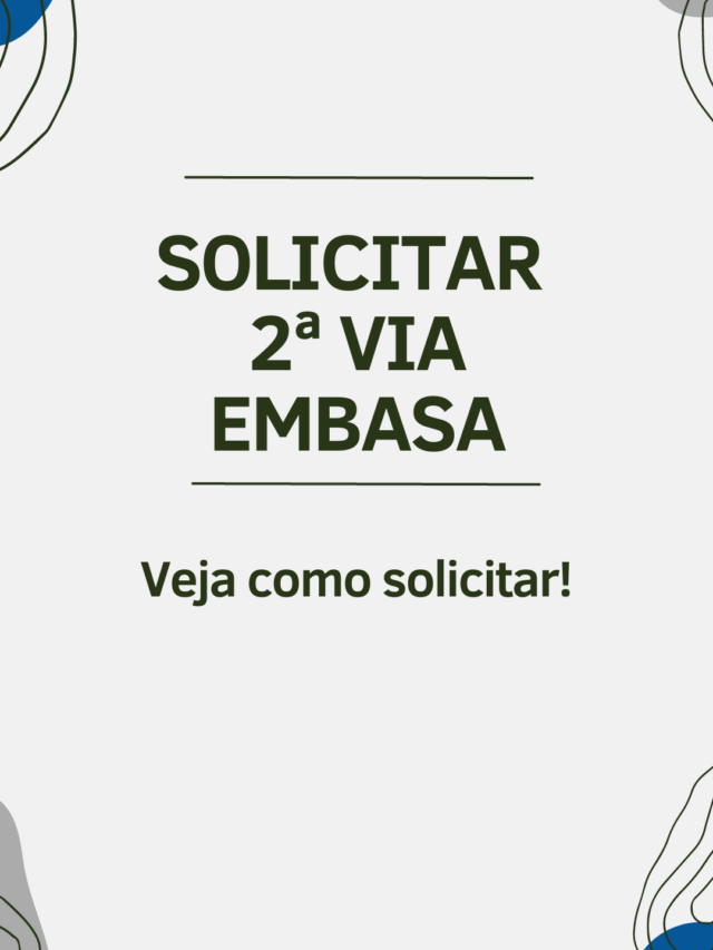 Solicitar 2ª Via Embasa pela Internet é fácil – CONFIRA!